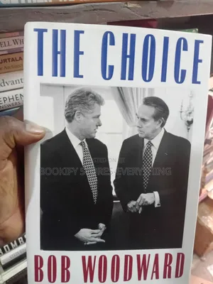 The Choice by Bob Woodward