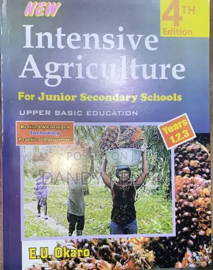 Intensive Agriculture for Junior Secondary Schools