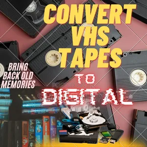 VHS Conversion to Digital Files