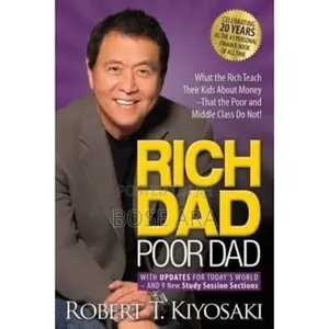 Rich Dad Poor Dad by Robert T. Kiyosaki