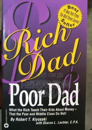Rich Dad/ Poor Dad. (Most Impressive Motivational Books Of All Time)