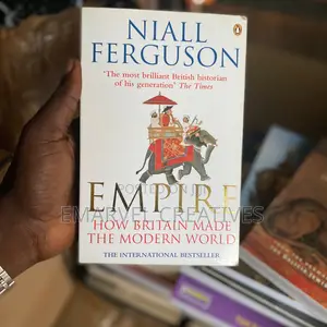 Empire: The Rise and Demise of the British World Order