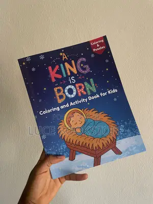 A King Is Born: Coloring and Activity Book for Kids