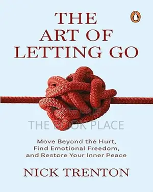 The Art of Letting Go by Nick Trenton