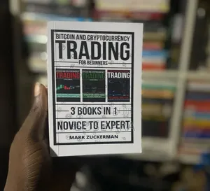 Bitcoin and Cryptocurrency Trading for Beginners by Mark Zuckerman