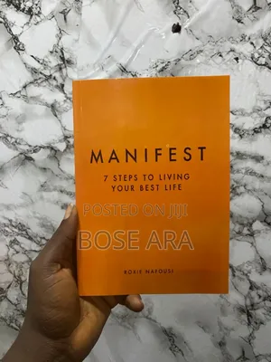 Manifest 7 Steps to Living Your Best Life by Roxie Nafousi