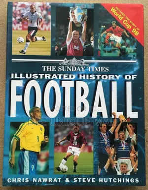 Chrisnawrat Steve,The Sunday Times Illustrated History of Football