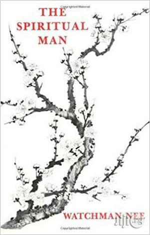 The Spiritual Man by Watchman Nee