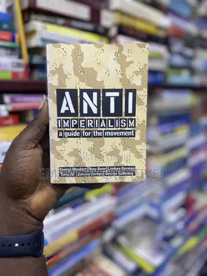 Anti-Imperialism: A Guide for the Movement