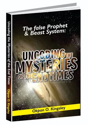 Uncoding the Mysteries of the End Times