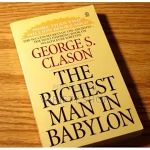 The Richest Man in Babylon by George S Clason
