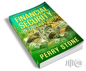 Financial Security in the Last Days by Perry Stone