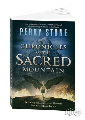 Chronicles of the Sacred Mountain Book by Perry Stone