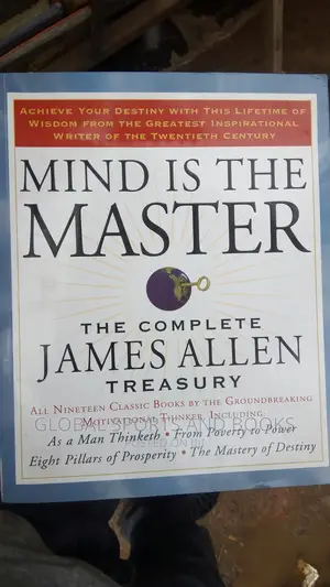 Mind Is the Master by James Allen