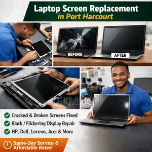 Laptop Screen Replacement- Portharcourt - Hp, Dell, Lenovo, Acer, Asus