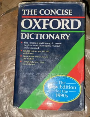Concise Oxford Dictionary. "New Edition"