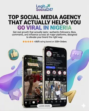 Legitsocial247 - Go Big Or Viral Across Social Media In Nigeria.