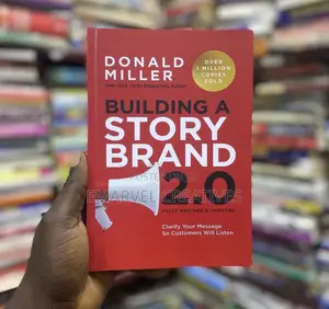 Building a Storybrand 2.0