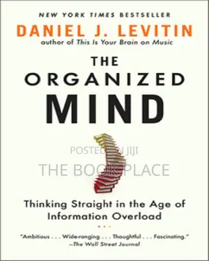 The Organized Mind by Daniel J. Levitin