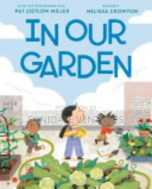 Kids Storybook: In Our Garden