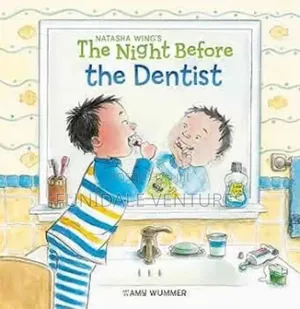 Kids Storybook: The Night Before the Dentist