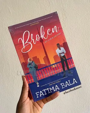 Broken: Not a Halal Love Story by Fatima Bala