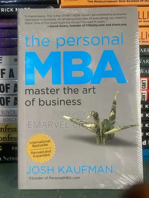 The Personal Mba : Master the Art of Business