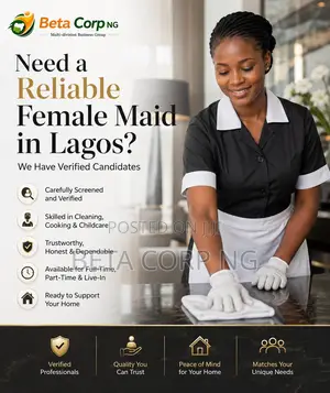 Need a Reliable Female Maid in Lagos? We Have Verified Candidates