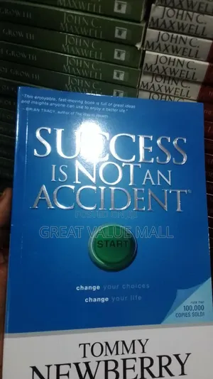Success Is Not Accident