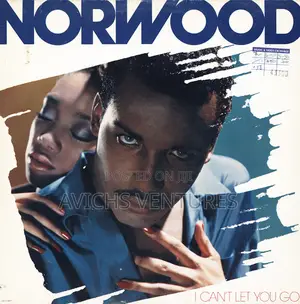 Norwood – I Can't Let You Go