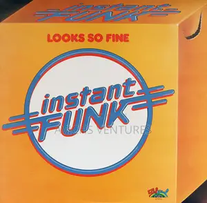 Instant Funk – Looks So Fine