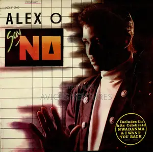 Alex O (2) – Say No