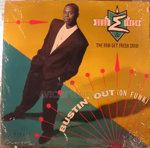Doug E. Fresh the New Get Fresh Crew – Bustin' Out (On Funk)