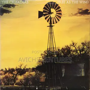 The Crusaders – Free as the Wind