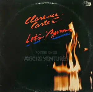 Clarence Carter – Let's Burn