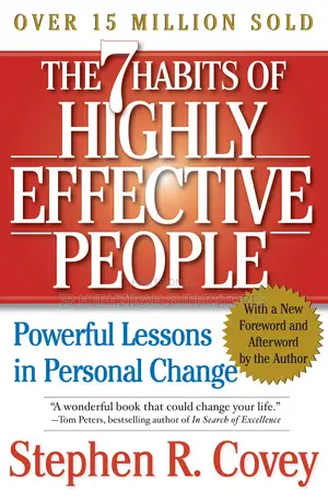 The Seven Habits of Highly Effective People