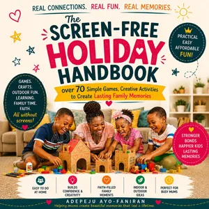 The Screen-Free Holiday Handbook