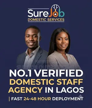 NO.1 Verified Domestic Staff Agency in Lagos | Fast 24-48 Hour Deploym
