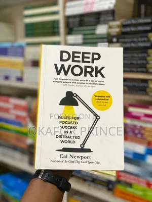 DEEP WORK by Carl Newport