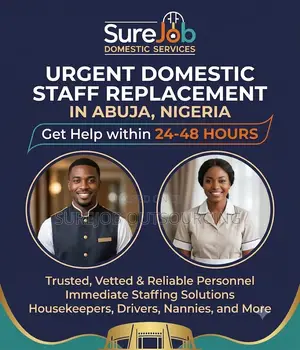 Urgent Domestic Staff Replacement (24-48hrs) in Abuja