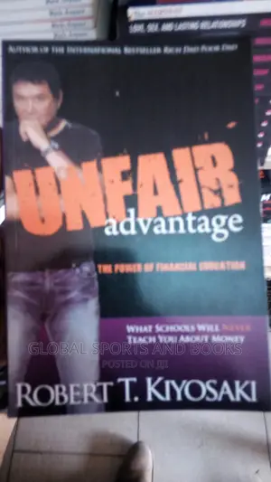 Unfair Advantage By Robert Kyaoski