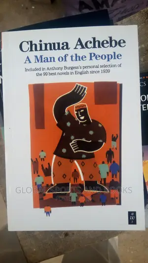 A Man Of The People By Chinua Achebe