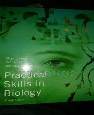 Practical Skills in Biology by Jones and Reed