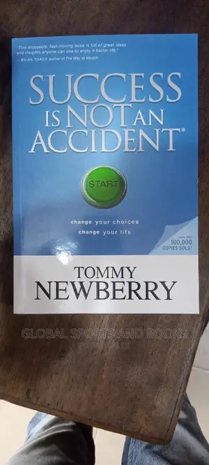 Success Is Not An Accident