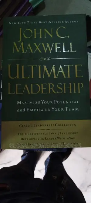 John C Maxwell Ultimate Book on Leadership