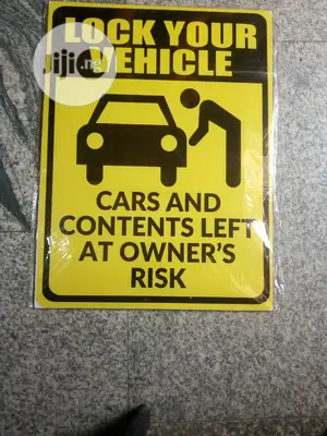 Lock Ur Vehicle Signage.