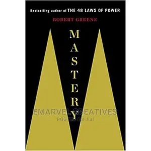 Mastery by Robert Greene