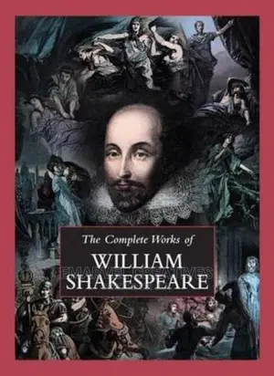 The Complete Works of William Shakespeare