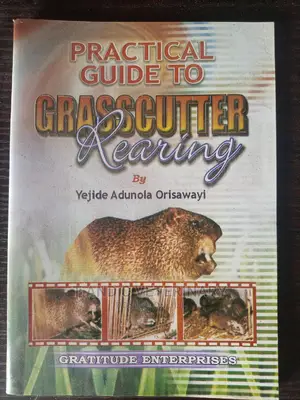 A Hand Book on Grasscutter Rearing