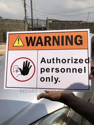 Authorized Personnel Only Sign
